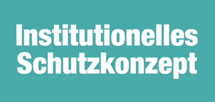 Institutionelles Schutzkonzept